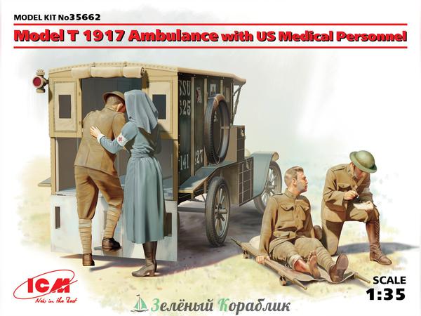 ICM-35662 Model T 1917 санитарная, с американским медицинским персоналом